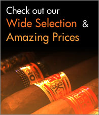 Check out our wide selection of authentic, original Cuban cigars and amazing low prices!